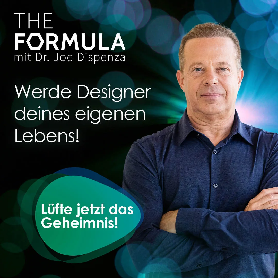 Dr. Joe Dispenza – The Formula: Dein Weg zur Transformation